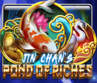 Jin Chan’s Pond of Riches