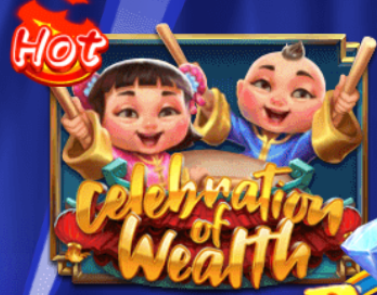 Celebration of Wealth